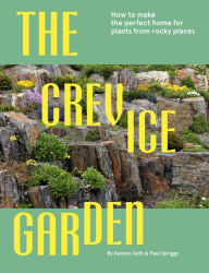 Download japanese textbook free The Crevice Garden: How to make the perfect home for plants from rocky places