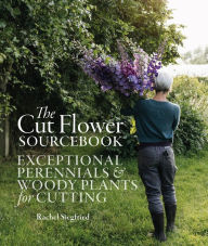 Free ebooks for mobile free download The Cut Flower Sourcebook: Exceptional perennials and woody plants for cutting RTF PDF