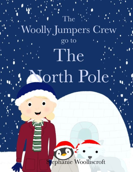 The Woolly Jumpers Crew Go To The North Pole