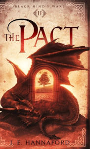 Title: The Pact, Author: J E Hannaford