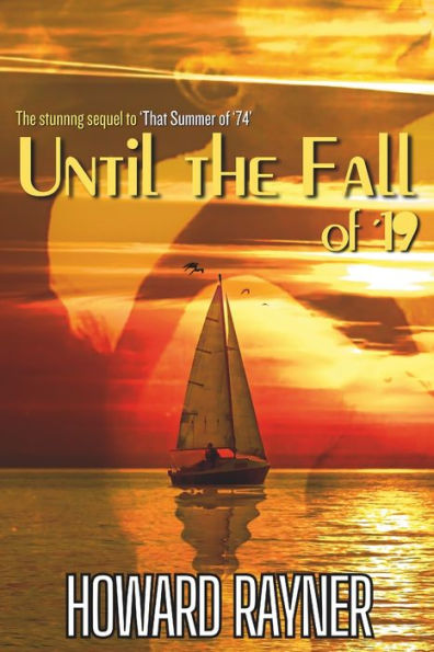 Until The Fall of '19: stunning sequel to That Summer '74