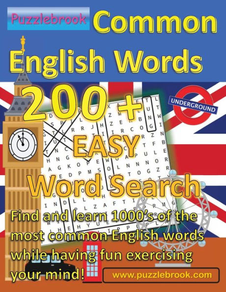 Common English Words 200+ Word Search Puzzlebook: Large Format for Seniors, Adults, and Teens:Easy to read puzzle book including all solutions