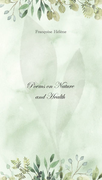 Poems on Nature and Health