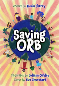 Title: Saving Orb, Author: Nicola Sherry