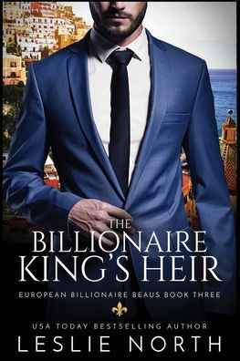 The Billionaire King's Heir