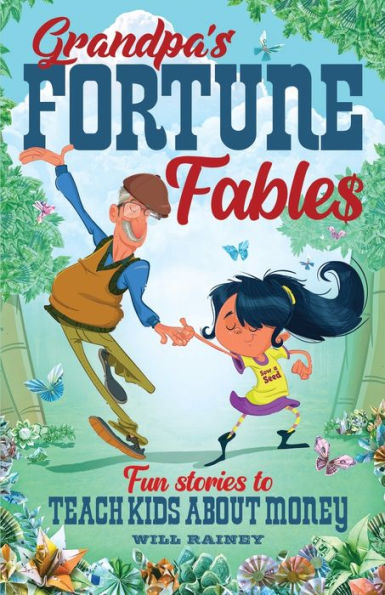 Grandpa's Fortune Fables