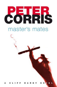 Title: Master's Mates, Author: Peter Corris
