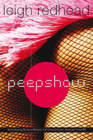 Title: Peepshow, Author: Leigh Redhead