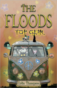 Title: Top Gear (The Floods Series #7), Author: Colin Thompson