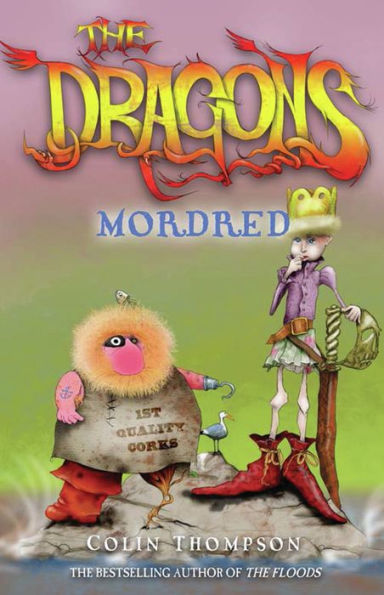 The Dragons: Mordred