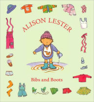 Title: Bibs and Boots, Author: Alison Lester