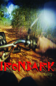 Title: Ironbark, Author: Barry Jonsberg