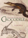 Crocodile: Evolution's greatest survivor