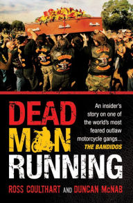 Title: Dead Man Running, Author: Ross Coulthart