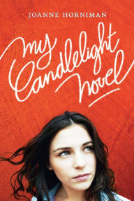 Title: My Candlelight Novel, Author: Joanne Horniman