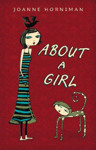 Title: About a Girl, Author: Joanne Horniman