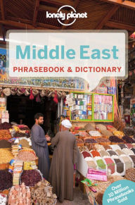 Title: Lonely Planet Middle East Phrasebook & Dictionary, Author: Lonely Planet