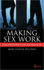 Making Sex Work: A Failed Experiment with Legalised Prostitution