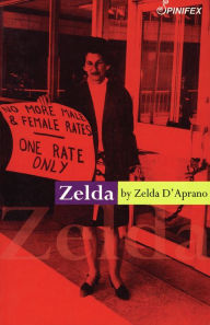 Title: Zelda, Author: Zelda D'Aprano