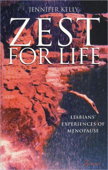 Zest for Life: Lesbians' Experiences of Menopause