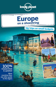 Free ebooks for pdf download Lonely Planet Europe on a shoestring in English 9781742204178 FB2 by Anthony Ham, Neil Wilson, Regis St Louis, Marc Di Duca, Kerry Christiani