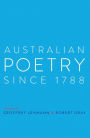 Australian Poetry Since 1788