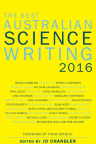 Title: The Best Australian Science Writing 2016, Author: Jo Chandler