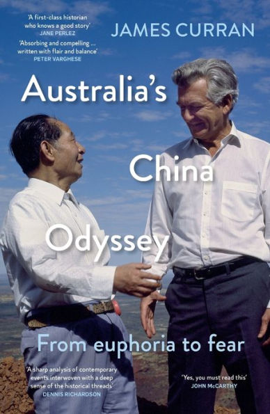 Australia's China Odyssey: From Euphoria To Fear