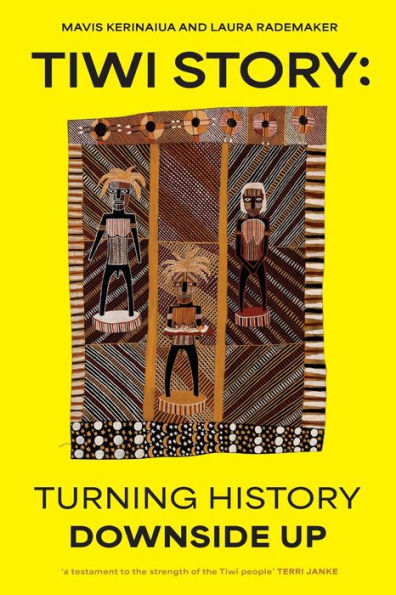 Tiwi Story: Turning history downside up