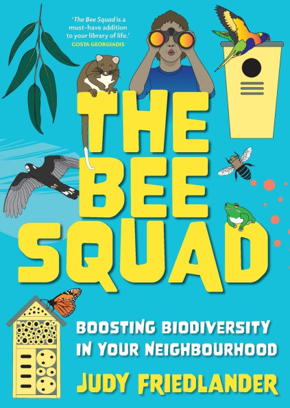 The Bee Squad: Boosting biodiversity your neighbourhood