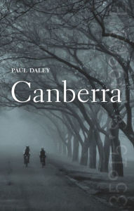 Title: Canberra, Author: Paul Daley