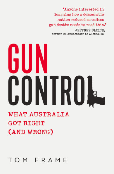 Gun Control: What Australia got right (and wrong)
