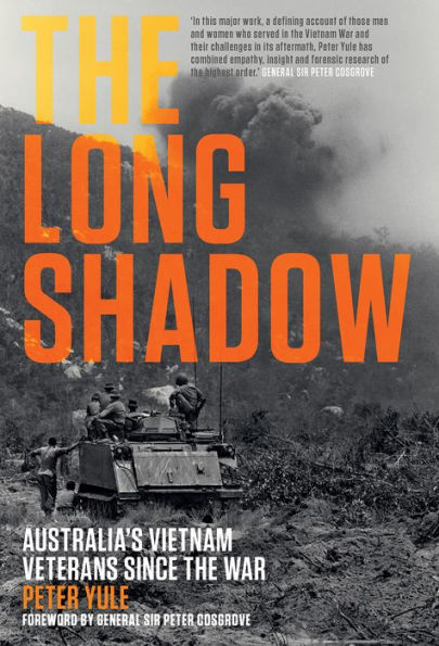 The Long Shadow: Australia's Vietnam Veterans Since the War