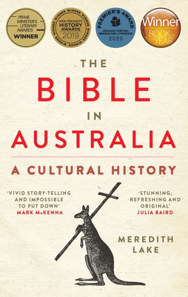 The Bible in Australia: A Cultural History