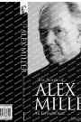 The Novels of Alex Miller: An introduction