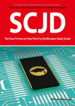 Alternative view 2 of SCJD Exam Certification Exam Preparation Course in a Book for Passing the SCJD Exam - The How To Pass on Your First Try Certification Study Guide