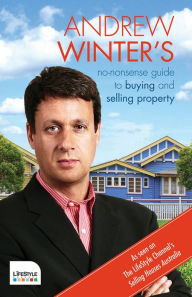 Title: No-Nonsense Guide to Buying and Selling Property, Author: Andrew Winter