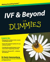 Title: IVF and Beyond For Dummies, Author: Karin Hammarberg