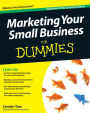 Marketing Your Small Business For Dummies