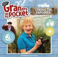 Title: Lenora the Explorer Grandpa in My Pocket, Author: Mile Press Five