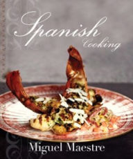 Title: Spanish Cooking, Author: Miguel Maestre