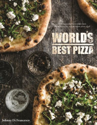 Title: World's Best Pizza, Author: Johnny Di Francesco