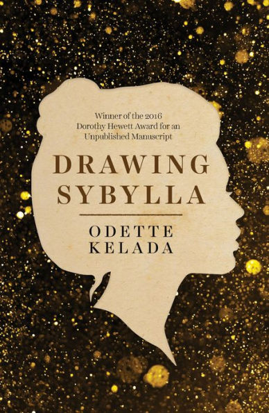 Drawing Sybylla: The Real and Imagined Lives of Australia's Writing Women