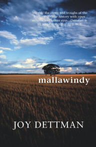Title: Mallawindy: A Mallawindy Novel 1, Author: Joy Dettman