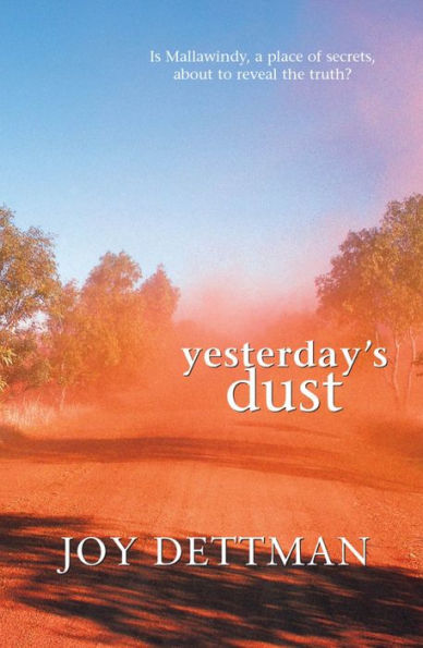 Yesterday's Dust: A Mallawindy Novel 2