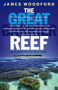 Title: The Great Barrier Reef (Revised Edition), Author: James Woodford