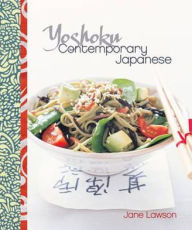 Title: Yoshoku: Contemporary Japanese, Author: Jane Lawson