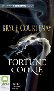 Title: Fortune Cookie, Author: Bryce Courtenay