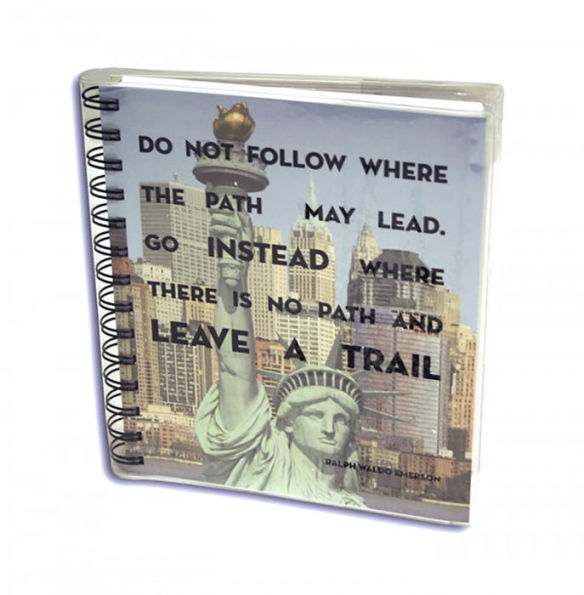 Travel Journal - New York: Do not follow where the path may lead.