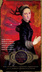 Title: The Wilful Eye, Author: Isobelle Carmody